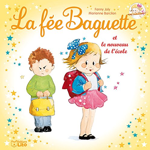 La fée Baguette et le nouveau de l'école