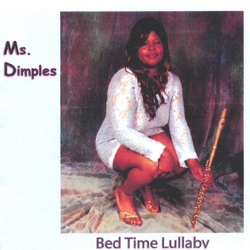 Preisvergleich Produktbild Bedtime Lullaby by Ms.Dimples (2005-10-18)