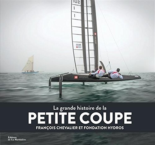 La grande histoire de la Petite Coupe gratuit La grande histoire de la Petite Coupe gratuit