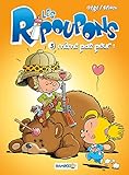 Les Ripoupons, Tome 3 : Même pas peur !