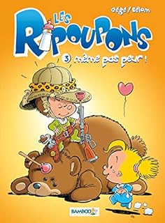 jaquette livre Les Ripoupons, Tome 3 : Même pas peur !