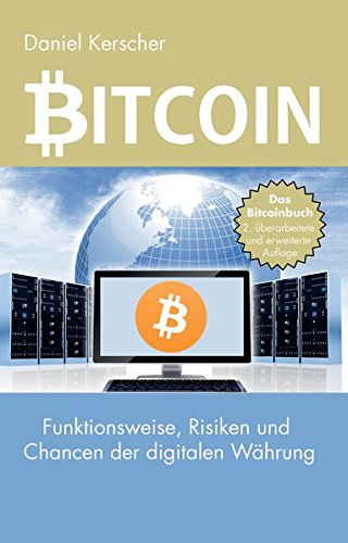 Bitcoin: Funktionsweise, Risiken und Chancen der digitalen Währung