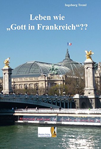 Download Leben wie Gott in Frankreich Download Leben wie Gott in Frankreich