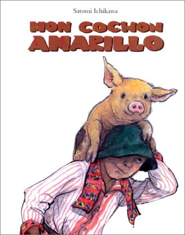 couverture de : Mon cochon Amarillo