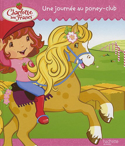 couverture de : Charlotte aux Fraises &agrave; la f&ecirc;te foraine