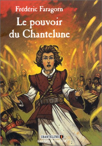 couverture de : Pouvoir du Chantelune (Le)