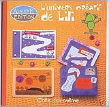 Aladine Edition - L'Univers Créatifs de Lili - Livre Enfants