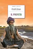 Il profeta. Ediz. integrale. Con Segnalibro