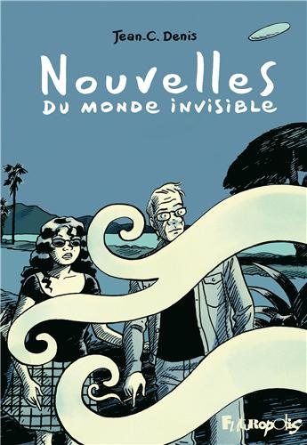 couverture de : Nouvelles du monde invisible