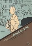 Hergéologie : Cohérence et cohésion du récit en images dans les aventures de Tintin