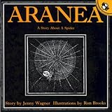 Aranea: A Story About a Spider (Picture Puffin S.) by