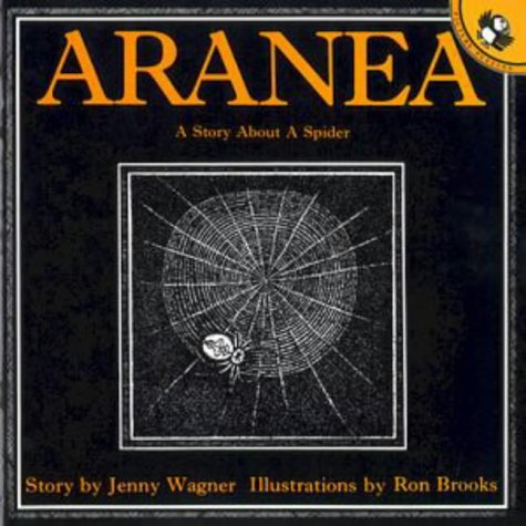 Aranea: A Story About a Spider (Picture Puffin S.)