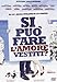 Si può Fare l'amore vestiti [Import Italien]