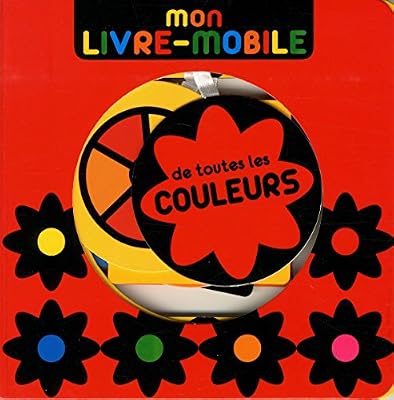 ALBIN MICHEL mon livre-mobile de toutes les couleurs