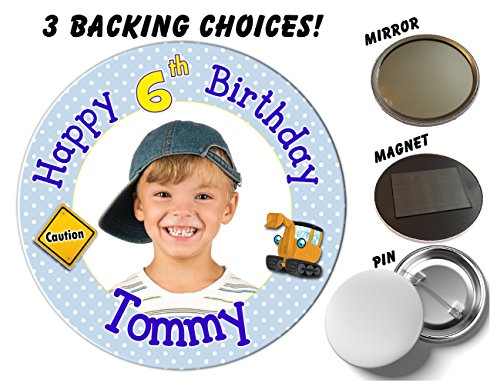 invite designsLarge 75mm Personalised Boys Digger 1st 2nd 3rd 4th 5th 6th 7th Happy Birthday PHOTO Badge N44 *Select from 3 Backing choices - Pin Back/Magnet Back/Mirror Bac