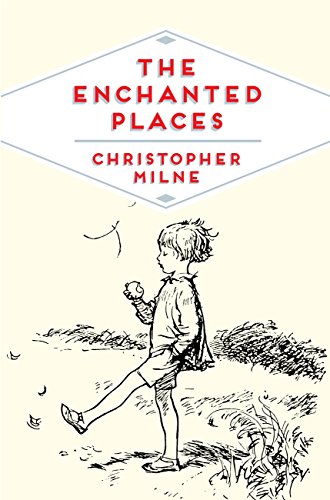 Download The Enchanted Places: A Childhood Memoir (Pan Heritage Classics Book 6) Download The Enchanted Places: A Childhood Memoir (Pan Heritage Classics Book 6)