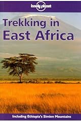 Trekking in East Africa (Lonely Planet Walking Guides) Paperback