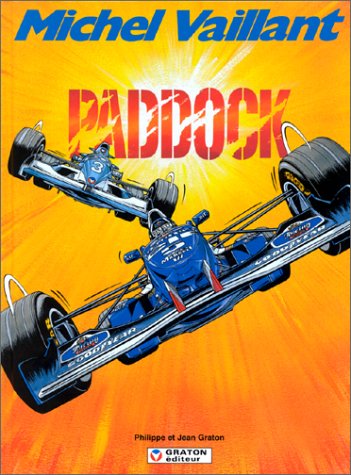 <a href="/node/39739">Paddock [Bd Michel Vaillant - 58]</a>