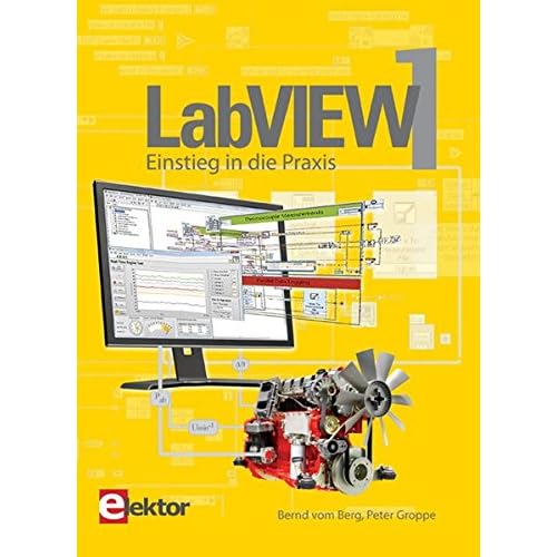 [PDF] Download LabVIEW / LabVIEW 1: Einstieg in die Praxis Kostenlos