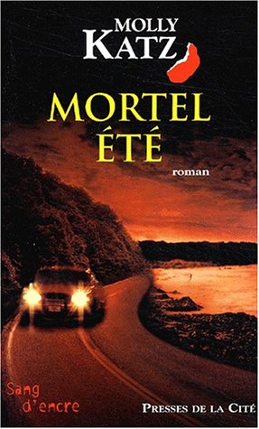 couverture de : Mortel &eacute;t&eacute;
