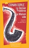 Le dernier problème. La maison vide