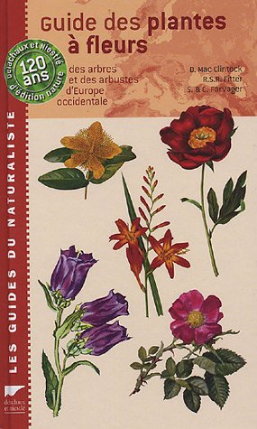 couverture de : Guide des plantes &agrave; fleurs