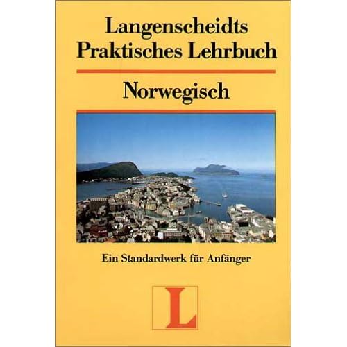 [PDF] Langenscheidts Praktisches Lehrbuch Norwegisch: Ein Standardwerk für Anfánger KOSTENLOS DOWNLOAD
