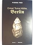 Cover zum Buch Onkel Toms Hütte, Berlin