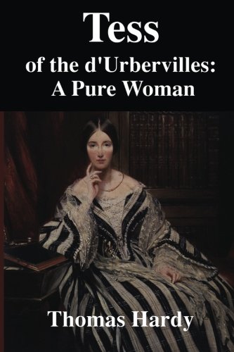Preisvergleich Produktbild Tess of the d'Urbervilles: A Pure Woman