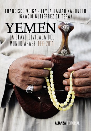 Download Yemen. La clave olvidada del mundo árabe (Alianza Ensayo) Download Yemen. La clave olvidada del mundo árabe (Alianza Ensayo)
