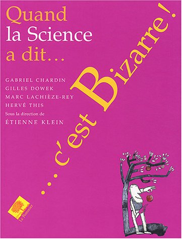 couverture de : Quand la Science a dit Bizarre !
