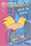 He arnold ! - Mot de passe