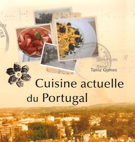 couverture de : Cuisine actuelle du Portugal