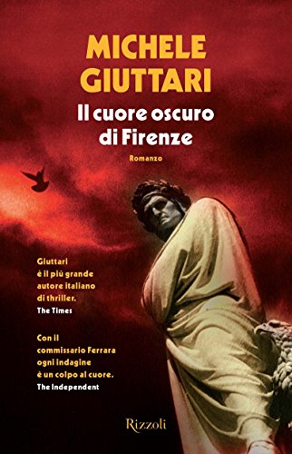 Download Il cuore oscuro di Firenze: Serie di Michele Ferrara #6 Download Il cuore oscuro di Firenze: Serie di Michele Ferrara #6