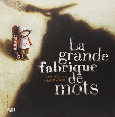 La  grande fabrique de mots