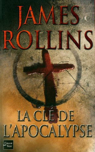 couverture de : La cl&eacute; de l'apocalypse