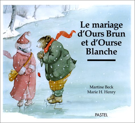 <a href="/node/36678">Le Mariage d'Ours Brun et d'Ourse Blanche</a>