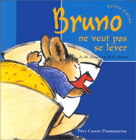 Bruno ne veut pas se lever