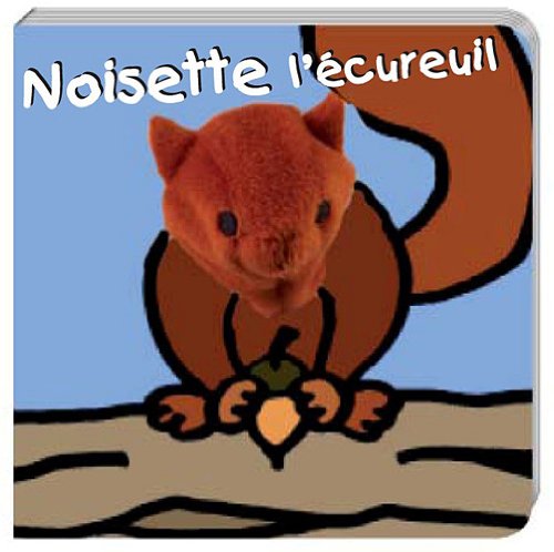 couverture de : Noisette l'&eacute;cureuil