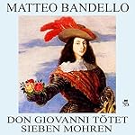Don Giovanni tötet sieben Mohren