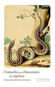 Conseils aux chasseurs de vipères : Suivi de Un bois de pins près de la mer