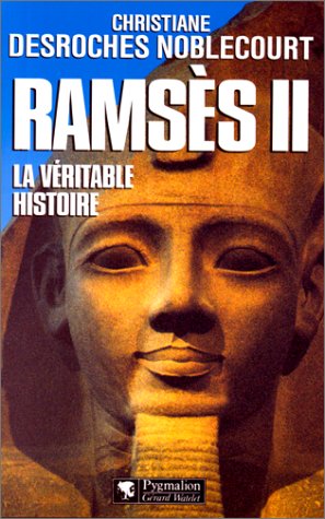 couverture de : RAMS&Egrave;S II : LA V&Eacute;RITABLE HISTOIRE
