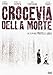 Crocevia Della Morte