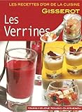 Les Recettes d'or de la cuisine - Les verrines