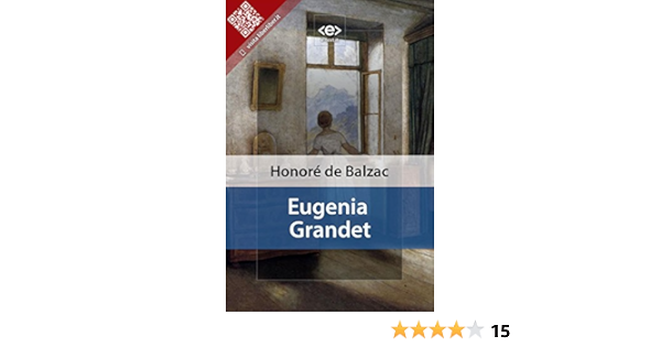 Eugenia Grandet Liber Liber Ebook Balzac Honore De Deledda Grazia Amazon It Kindle Store