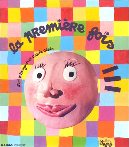 couverture de : La premi&egrave;re fois