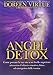 Produktbild Angel detox. Come portare la tua vita a un livello superiore attraverso il rilascio emotivo, fisico ed energetico delle tossine