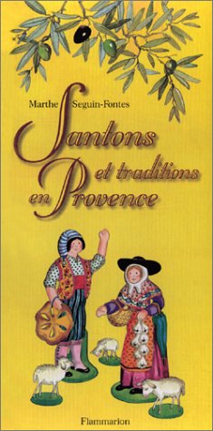 couverture de : Santons et traditions en Provence