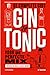 Produktbild Gin & Tonic: De complete gids voor de perfecte mix