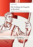 Image de Die Anfänge der Eugenik in Russland: Kognitive und soziokulturelle Aspekte